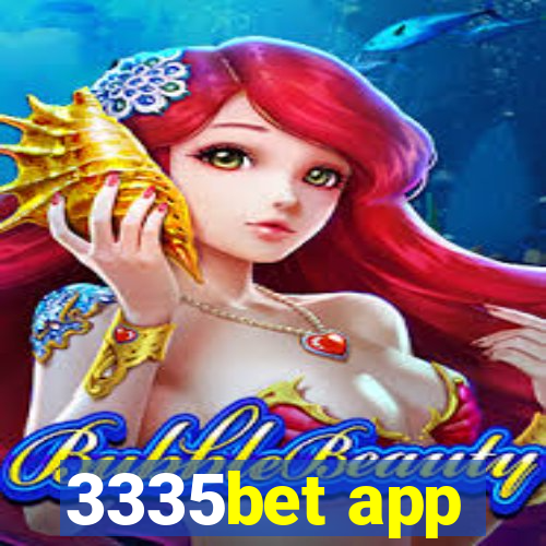 3335bet app